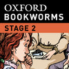 Anne of Green Gables: Oxford Bookworms Stage 2 Reader (for iPad)