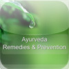 Ayurveda Remedies and Prevention