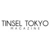 Tinsel Tokyo Magazine