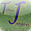 Techno-Jargon