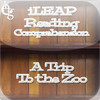 iLEAP Reading Comprehension - A Trip to the Zoo