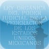 Ley Organica del Poder Judicial de la Federacion