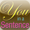 You in a Sentence