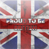 Proud To Be British