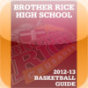 Br. Rice '13 Basketball Guide