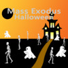 Mass Exodus Halloween