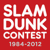 Slam Dunk Contest History