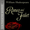 Romeo & Juliet (by William Shakespeare)