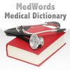 Medical Dictionary and Terminology (AKA MedWords)