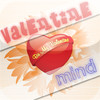 Valentine Mind