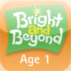 Bright and Beyond - Age 1 (12-24 mos.)