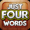 Just 4 Words - A Free Word Phrase Matching Game that will Puzzle, Stump, and Baffle you!