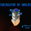 Subjugator of Worlds Hi Res