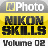 Nikon Skills: Camera Video Training Volume 2