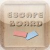 Escape Board