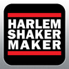 Harlem Shaker Maker!