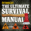 The Ultimate Survival Manual: 333 Skills That Will Get You Out Alive - Official Outdoor Life Guide, Inkling Interactive Edition