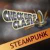 Checkers Clash Steampunk
