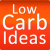 Low Carb Ideas