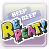 Beep Beep Repeat!
