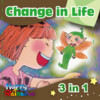 Change in Life 3 in 1 (Deluxe Version)