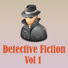 Detective Fiction Collection Volume 1