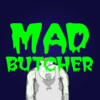 Mad Butcher