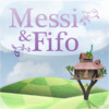 Messi&Fifo - A Forest Tale