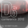 D6 Conference