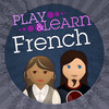 Play & Learn French - Speak & Talk Fast With Easy Games, Quick Phrases & Essential Words