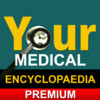 Your Medical Encyclopaedia Premium