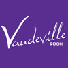 Vaudeville Room