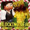 Blocking Dead : Zombie Invasion Survival Mc Mini Game