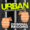 Urban Energy Drink Criminal Record