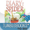 TumbleBooksToGo - Diary of a Spider