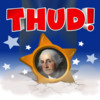 Thud! Presidents