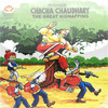 Chacha Chaudhary The Great Kidnapping