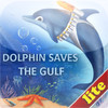 Dolphin Saves the GULF Lite