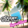 Super Box Dash: Tropical Quest