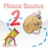 Mouse Bounce 2