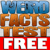Weird Facts Test lite