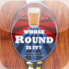 Whose round is it? - beer game