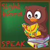 Sight Word Speak