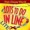 Lots To Do In Line: Walt Disney World Edition LITE
