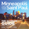 Minneapolis Saint Paul Official Visitor's Guide