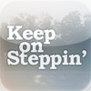 Keep on Steppin'