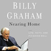 Nearing Home [by Billy Graham]