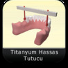 Titanyum_Hassas_Tutucu