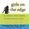 Girls on the Edge (by Dr. Leonard Sax)
