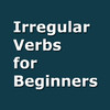 Irregular Verbs for Beginners